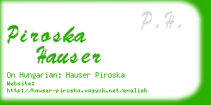piroska hauser business card